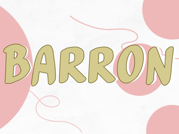 Barron: A Sweet Handwritten Font for Heartfelt Campaigns