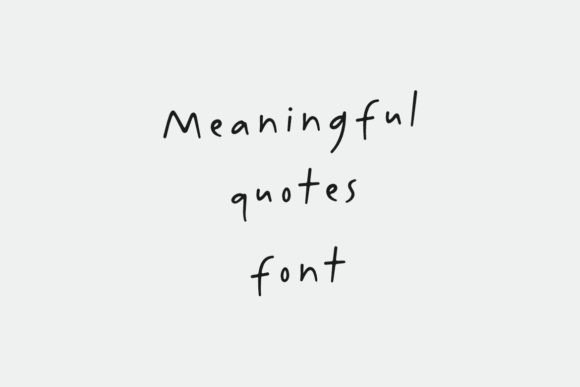 Meaningful Quotes: A Handwritten Font That Elevates Your Craft Designs