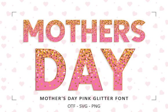 Mothers Day Pink Glitter Font for Handmade Crafts & Printable Designs
