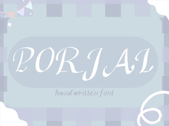 Porjai: A Childish Display Font That Boosts Campaign Friendliness
